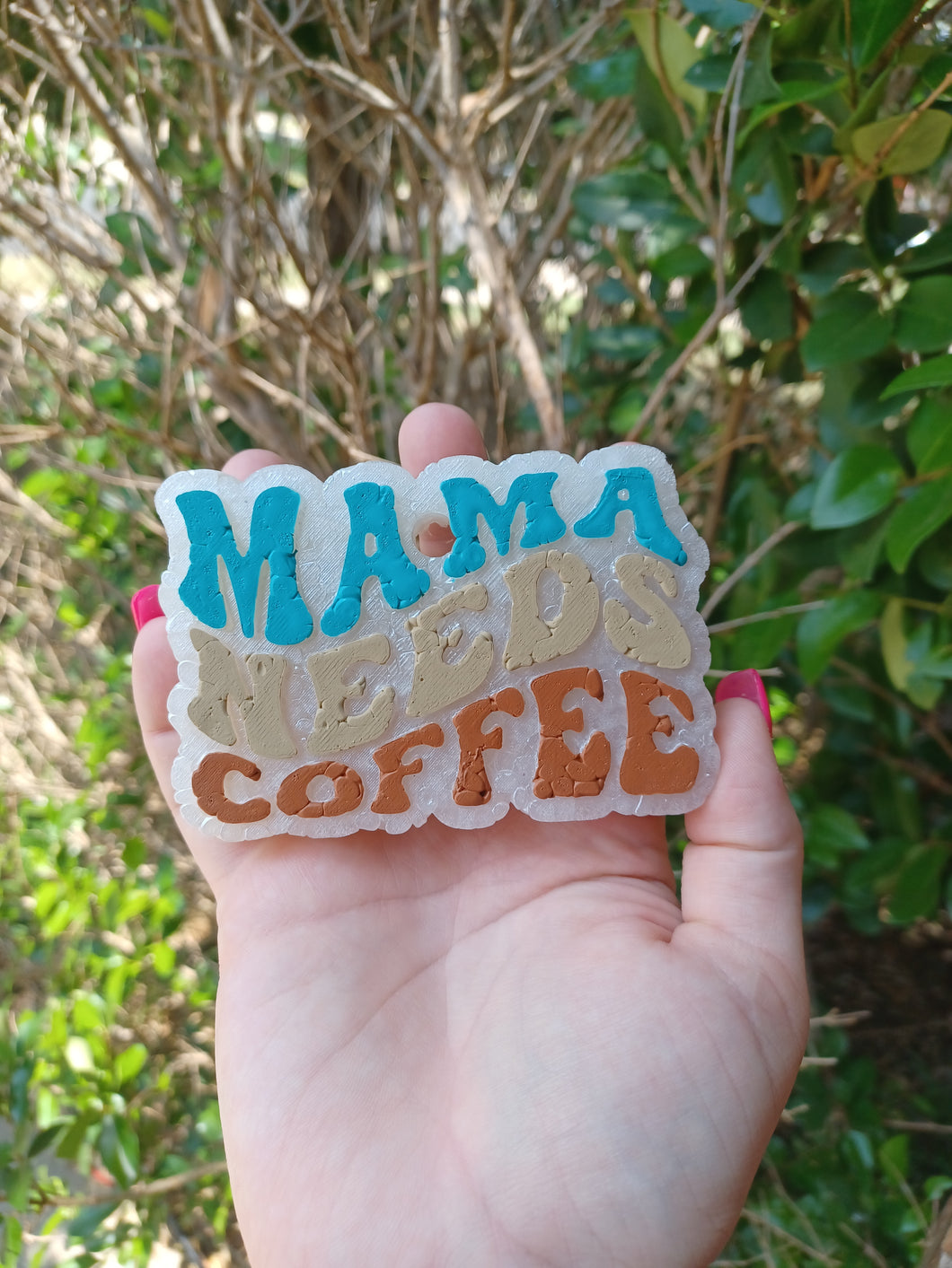 Mama Needs Coffee