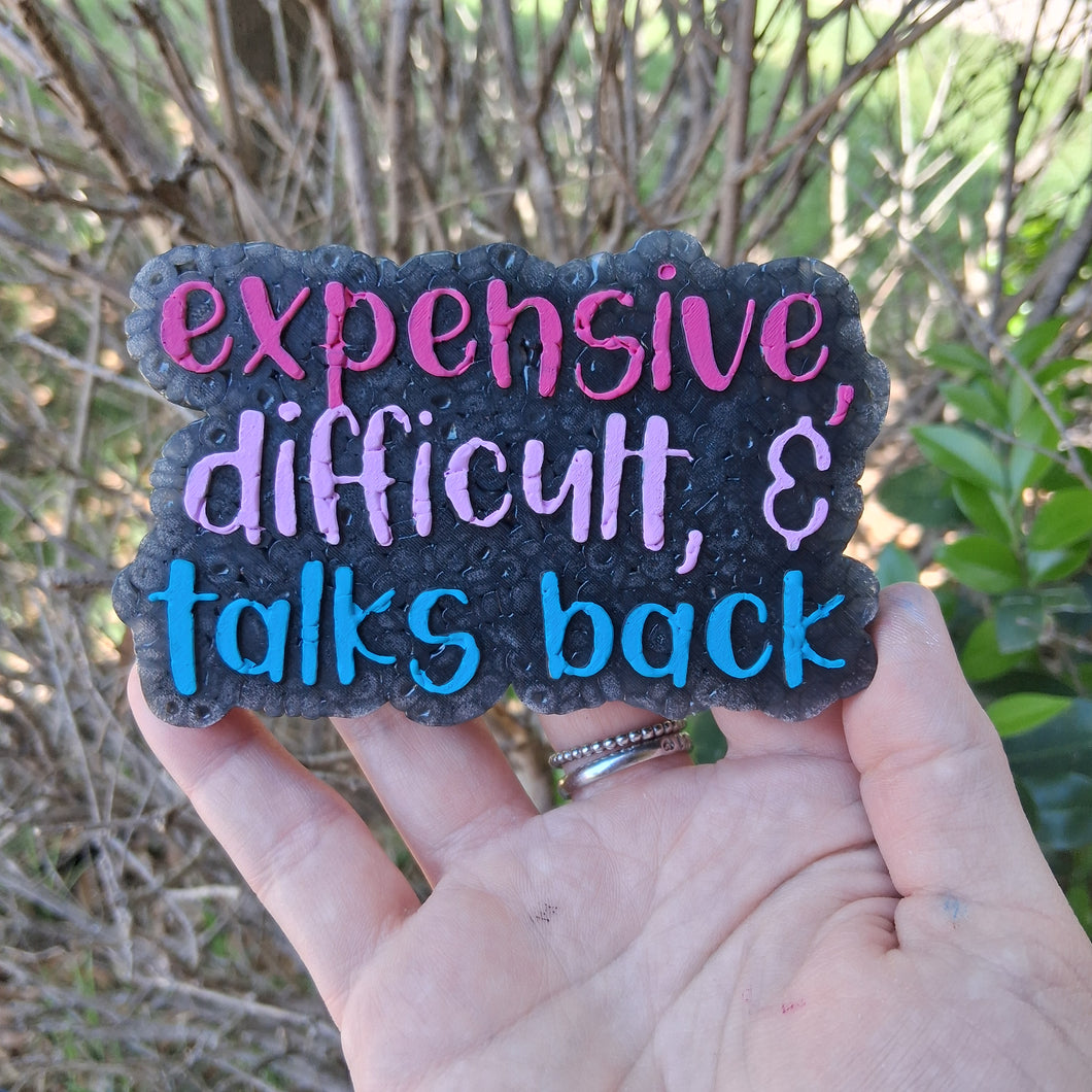 Expensive & Difficult