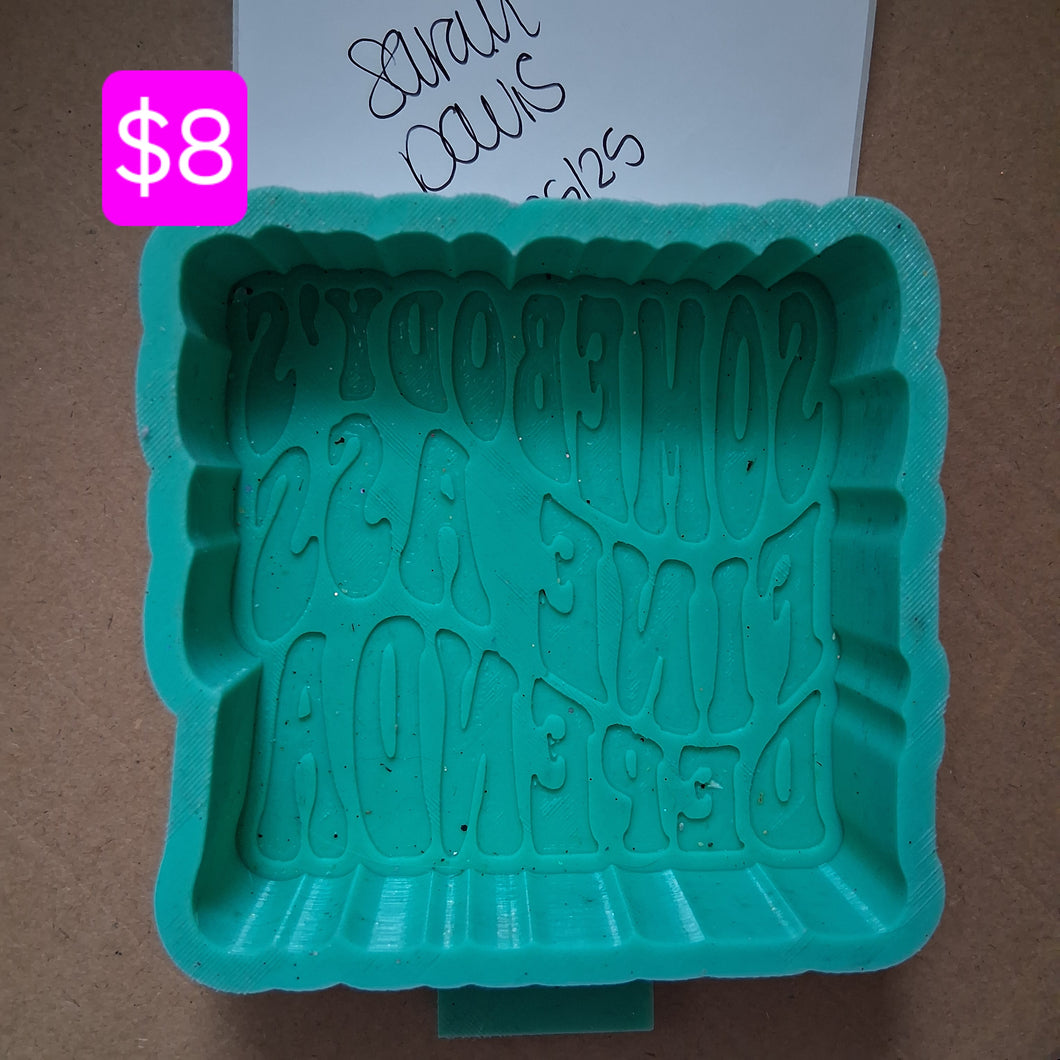 Fine Ass Dependa Mold